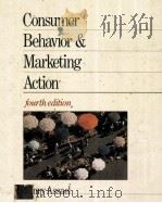CONSUMER BEHAVIOR AND MARKETING ACTION FOURTH EDITION   1992  PDF电子版封面  0534925529  HENRY ASSAEL 