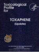 TOXICOLOGICAL PROFILE FOR TOXAPHENE（1996 PDF版）