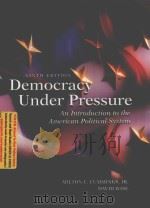 DEMOCRACY UNDER PRESSURE:AN INTRODUCTION TO THE AMERICAN POLITICAL SYSTEM NINTH EDITION     PDF电子版封面  2900155070027;2900155070  MILTON C.CUMMINGS AND DAVID WI 