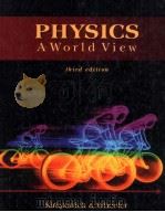 PHYSICS A WORLD VIEW THIRD EDITION   1998  PDF电子版封面  0030200520   
