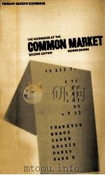 THE ECONOMICS OF THE COMMON MARKET SECOND EDITION   1972  PDF电子版封面    DENNIS SWANN 