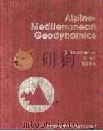 ALPINE-MEDITERRANEAN GEODYNAMICS（1982 PDF版）