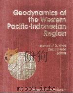 GEODYNAMICS OF THE WESTERN PACIFIC-INDONESIAN REGION   1983  PDF电子版封面  0875905005   