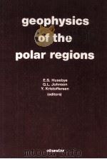 GEOPHYSICS OF THE POLAR REGIONS（1985 PDF版）