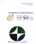 GEOPHYSICAL MONOGRAPH 59 VARIATIONS IN EARTH ROTATION（1990 PDF版）