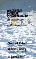 DESCRIPTIVE PHYSICAL OCEANOGRAPHY AND INTRODUCTION FOURTH ENLARGED EDITION   1982  PDF电子版封面  0080262805   