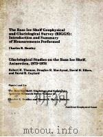 THE ROSS ICE SHELF GEOPHYSICAL AND GLACIOLOGICAL SURVEY(RIGGS):INTRODUCTION AND SUMMARY OF MEASUREME（1984 PDF版）