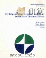GEOPHYSICAL MONOGRAPH 47 HYDROGEOLOGICAL REGIMES AND THEIR SUBSURFACE THERMAL EFFECTS   1989  PDF电子版封面  0875904513   
