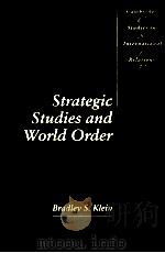 STRATEGIC STUDIES AND WORLD ORDER（1994 PDF版）