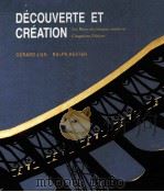 DECOUVERTE ET CREATION:LES BASES DU FRANCAIS MODERNE CINQUIEME EDITION   1990  PDF电子版封面  0395369126  GERARD JIAN RALPH HESTER 