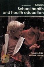 TURNER'S SCHOOL HEALTH AND HEALTH EDUCATION（1976 PDF版）