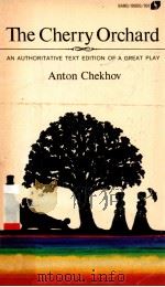 ANTON CHEKHOV THE CHERRY ORCHARD AN AUTHORITATIVE TEXT EDITION（1965 PDF版）