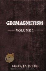 GEOMAGNETISM VOLUME 1（1987 PDF版）