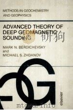 ADVANCED THEORY OF DEEP GEOMAGNETIC SOUNDING（1984 PDF版）