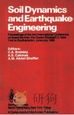 SOIL DYNAMICS AND EARTHQUAKE ENGINEERING   1985  PDF电子版封面  0905451341   