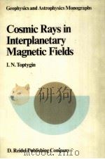 COSMIC RAYS IN INTERPLANETARY MAGNETIC FIELDS（1985 PDF版）