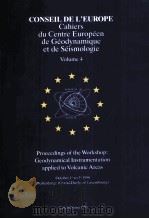 GEODYNAMICAL INSTRUMENTATION APPLIED TO VOLCANIC AREAS EUROPEAN CENTER FOR GEODYNAMICS AND SEISMOLOG   1991  PDF电子版封面  2879770076   