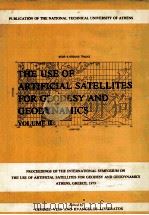 THE USE OF ARTIFICIAL SATELLITES FOR GEODESY AND GEODYNAMICS VOLUME Ⅱ（1979 PDF版）