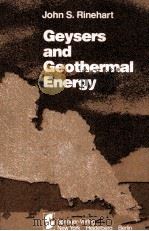GEYSERS AND GEOTHERMAL ENERGY   1980  PDF电子版封面  0387904891   