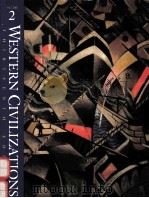 WESTERN CIVILIZATIONS:THEIR HISTORY AND THEIR CULTURE VOLUME II/THIRTEENTH EDITION（1998 PDF版）