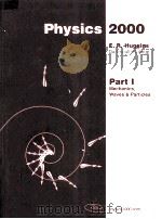 PHYSICS 2000   1999  PDF电子版封面  0970783612  E.R.HUGGINS 