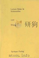 LECTURE NOTES IN MATHEMATICS 1197 RING THEORY（1986 PDF版）