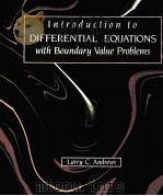 INTRODUCTION TO DIFFERENTIAL EQUATIONS WITH BOUNDARY VALUE PROBLEMS   1991  PDF电子版封面  0060402938   