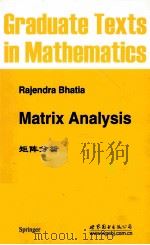 MATRIX ANALYSIS   1997  PDF电子版封面  7510033055  RAJENDRA BHATIA 