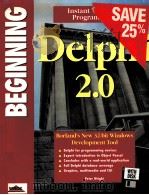 BEGINNING DELPHI 2.0   1996  PDF电子版封面  1874416745  PETER WRIGHT 