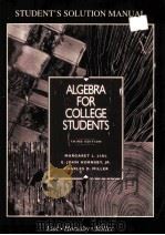 STUDENT'S SOLUTION MANUAL ALGEBRA FOR COLLEGE STUDENTS THIRD EDITION   1996  PDF电子版封面  067399547X  GERALD KRUSINSKI JOHN SULLIVAN 