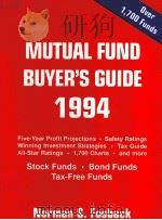MUTUAL FUND BUYER'S GUIDE 1994   1994  PDF电子版封面  1557385866  NORMAN G.FOSBACK 