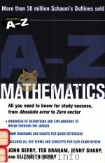 SCHAUM'S A-Z MATHEMATICS   1997  PDF电子版封面  0071419365  JOHN BERRY TED GRAHAM JENNY SH 
