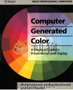 COMPUTER GENERATED COLOUR:A PRACTICAL GUIDE TO PRESENTATION AND DISPLAY（1994 PDF版）