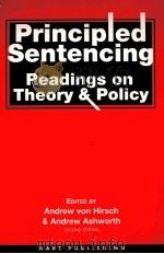 PRINCIPLED SENTENCING:READINGS ON THEORY AND POLICY SECOND EDITION（1998 PDF版）