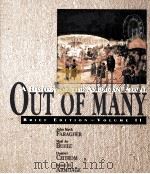 OUT OF MANY:A HISTORY OF THE AMERICAN PEOPLE BRIEF EDITION VOLUME II   1995  PDF电子版封面  0135647339   