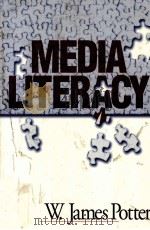 MEDIA LITERACY   1998  PDF电子版封面  0761909265  W.JAMES POTTER 