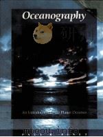 OCEANOGRAPHY AN INTRODUCTION TO THE PLANET OCEANUS（1992 PDF版）