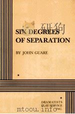 SIX DEGREES OF SEPARATION   1992  PDF电子版封面  0822210347   