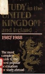 STUDY IN THE UNITED KINGDOM AND IRELAND   1987  PDF电子版封面     