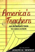 AMERICA'S TEACHERS:AN INTRODUCTION TO EDUCATION   1994  PDF电子版封面  0801308437   
