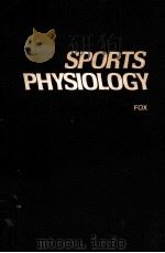 SPORTS PHYSIOLOGY   1979  PDF电子版封面  0721638295   