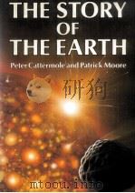 THE STORY OF THE EARTH PETER CATTERMOLE AND PATRICK MOORE（1985 PDF版）