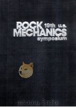 19THE U.S.SYMPOSIUM ON ROCK MECHANICS   1978  PDF电子版封面     
