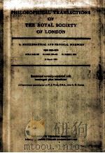 PHILOSOPHICAL TRANSACTIONS OF THE ROYAL SOCIETY OF LONDON   1981  PDF电子版封面     