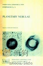 PLANETARY NEBULAE OBSERVATIONS AND THEORY（1978 PDF版）