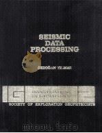 SEISMIC DATA PROCESSING   1987  PDF电子版封面  093183046X  S.M.DOHERTY 