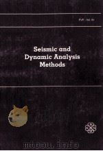 SEISMIC AND DYNAMIC ANALYSIS METHODS（1984 PDF版）