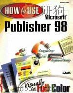 HOW TO USE MICROSOFT PUBLISHER 98（1998 PDF版）