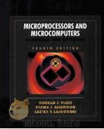 MICROPROCESSORS AND MICROCOMPUTERS:HARDWARE AND SOFTWARE   1997  PDF电子版封面  0132359464   