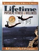 LIFETIME PHYSICAL FITNESS AND WELLNESS A PERSONALIZED PROGRAM SIXTH EDITION   1986  PDF电子版封面  0895825252  WERNER W.K.HOEGER SHARON A.HOE 